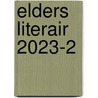 Elders literair 2023-2 door Onbekend