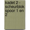 Kadet 2 - scheurblok spoor 1 en 2 door Onbekend