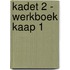 Kadet 2 - werkboek Kaap 1