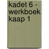 Kadet 6 - werkboek Kaap 1