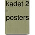 Kadet 2 - posters