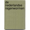 De Nederlandse Regenwormen door Niels Kimpel