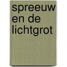 Spreeuw en de Lichtgrot door Aisling Fowler