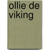 Ollie de Viking door Adam Stower