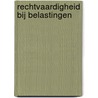 Rechtvaardigheid bij belastingen door G.L.J.J. Keulers