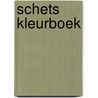 Schets Kleurboek by Unknown