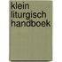 Klein liturgisch handboek