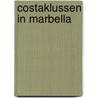 Costaklussen in Marbella door Peter de Zwaan