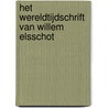 Het Wereldtijdschrift van Willem Elsschot by Willem Elsschot