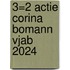 3=2 actie Corina Bomann VJAB 2024