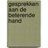 Gesprekken aan de beterende hand