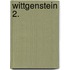 Wittgenstein 2.