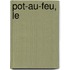 Pot-au-Feu, Le