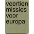 Veertien missies voor Europa