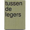 Tussen de legers door Joseph Roth