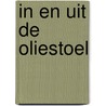In en uit de oliestoel door Frank Keizer