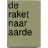 De Raket naar Aarde