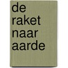 De Raket naar Aarde door Irene Campfens