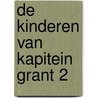 De Kinderen van Kapitein Grant 2 by Jules Verne