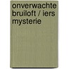 Onverwachte bruiloft / Iers mysterie by Trish Wylie