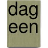 Dag een door Abigail Dean