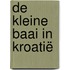 De kleine baai in Kroatië