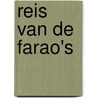 Reis van de farao's door Graham Brown