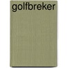 GOLFBREKER door Onbekend