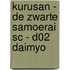 KURUSAN - DE ZWARTE SAMOERAI SC - D02 DAIMYO