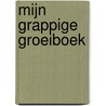 Mijn grappige groeiboek door Bergh Inge