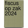 Fiscus op zak 2024 door Pieter Debbaut