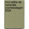 Mini-editie De Nationale Voorleesdagen 2024 by Miriam Bos