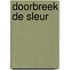 Doorbreek de sleur