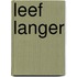 Leef langer