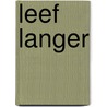Leef langer by Peter Attia