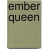 Ember Queen door Laura Sebastian
