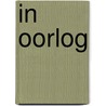 In oorlog door Arend van Dam