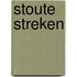Stoute Streken