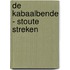 De Kabaalbende - Stoute Streken
