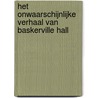 Het onwaarschijnlijke verhaal van Baskerville Hall door Ali Standish