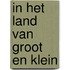 In het land van groot en klein