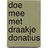 Doe mee met Draakje Donatius