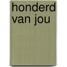 Honderd van jou door Margreet Schouwenaar