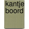 Kantje Boord door Klaas Kant