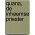 Quana, de inheemse priester