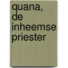 Quana, de inheemse priester door Pmariah Inge