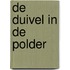 De duivel in de polder