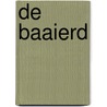 de baaierd door Onbekend