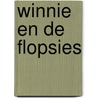 Winnie en de flopsies by Wim De Vos