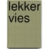 Lekker vies